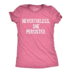 🗣️Nevertheless She Persisted. 🩷Distressed Pink Femme Graphic T-Shirt - Size M